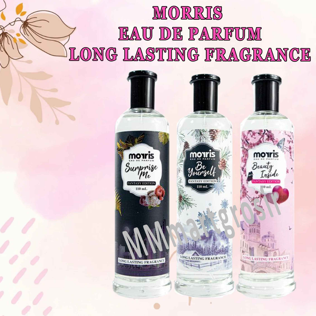 Morris / Eau De Parfum / Fantasy Edition Parfum / Minyak Wangi 110ml