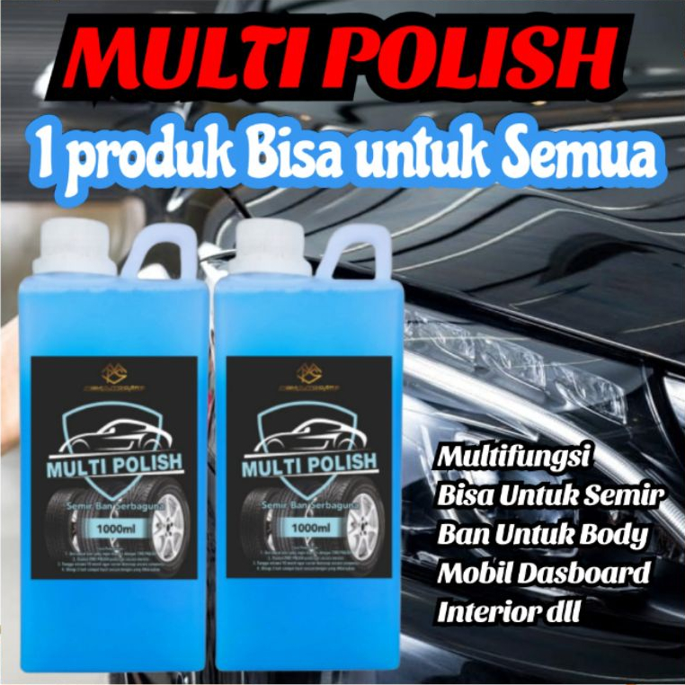 MULTI POLISH 1Liter Semir Ban Serbaguna, multifungsi Bisa untuk Ban, Body,