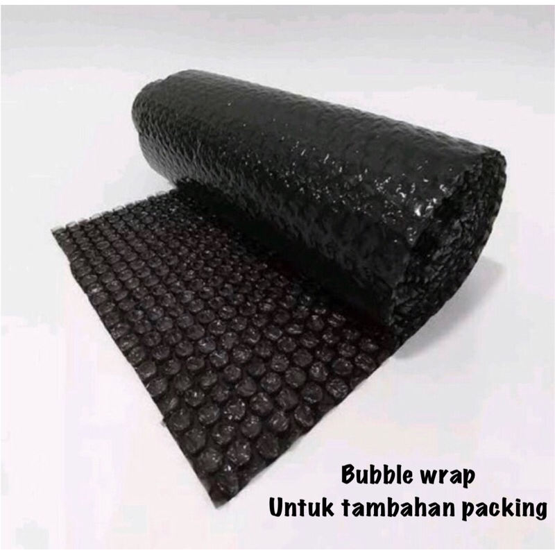 

Tambahan Extra Bubble Wrap