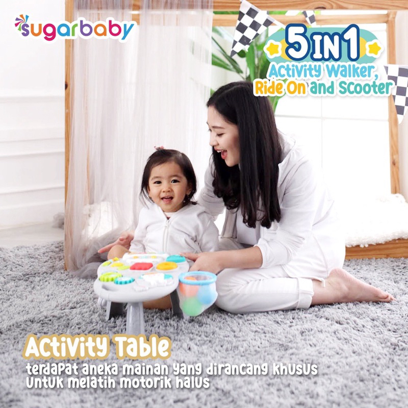 Sugar baby 5in1 activity walker - ride on scooter | baby walker | alat bantu belajar jalan anak