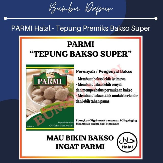 

[PGB] [ECER] Tepung Parmi / Parami HALAL Premiks untuk Pengenyal Bakso 32gr