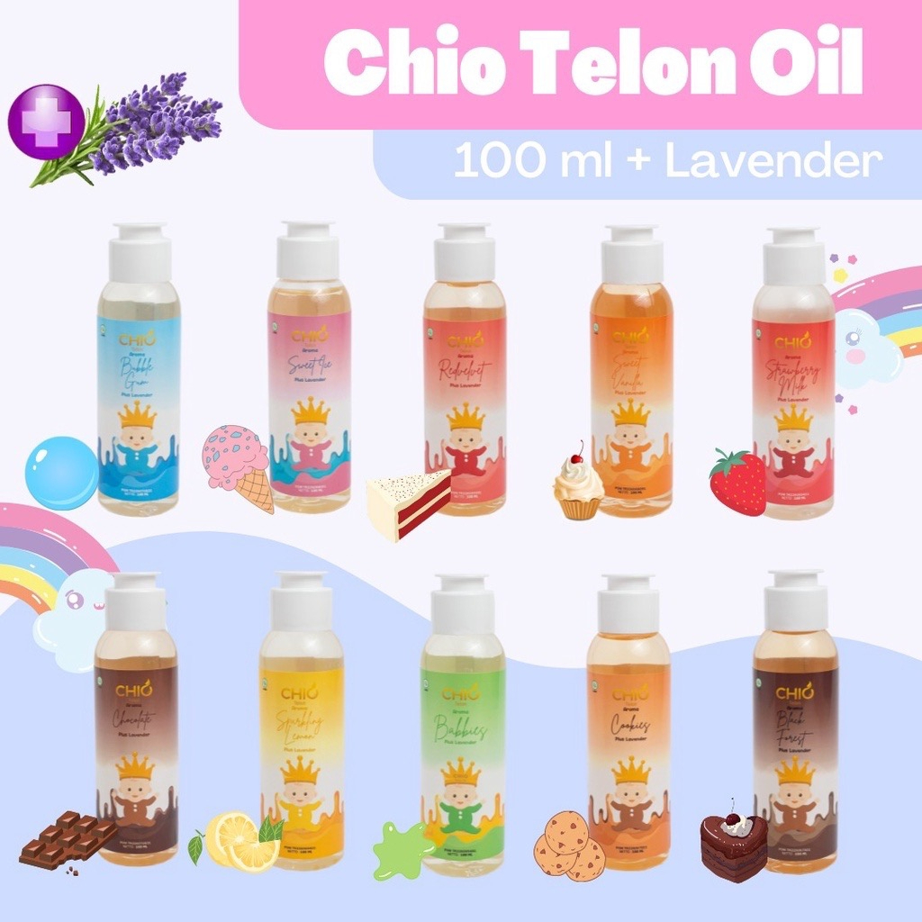 Chio Minyak Telon Bayi 100ml - Telon Oil Aroma Coklat Strawberry Bubblegum Lemon / Chocolate Melt - Strawberry Milk - Bubble