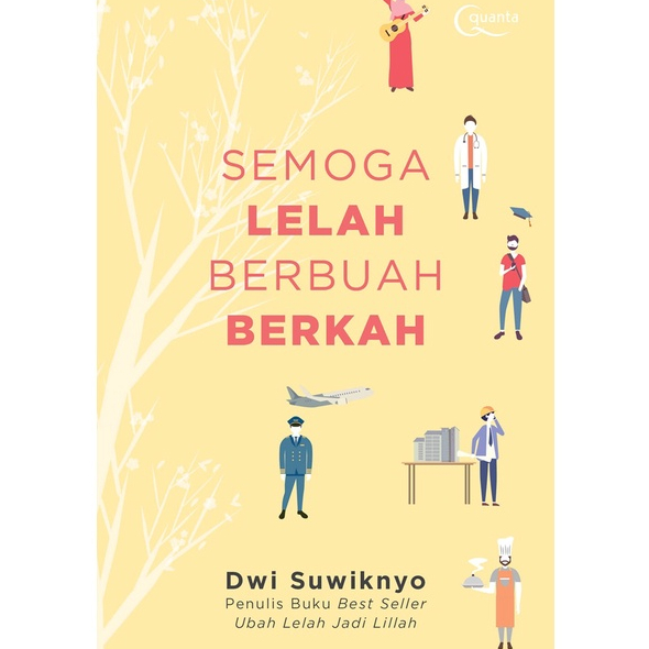 Semoga Lelah Berbuah Berkah