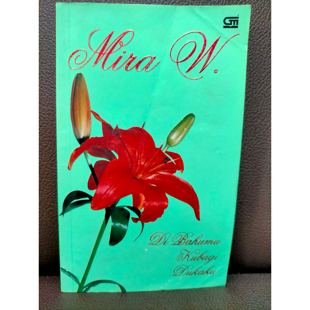 Novel Mira W Dibahumu Kubagi Dukaku Edisi 2000