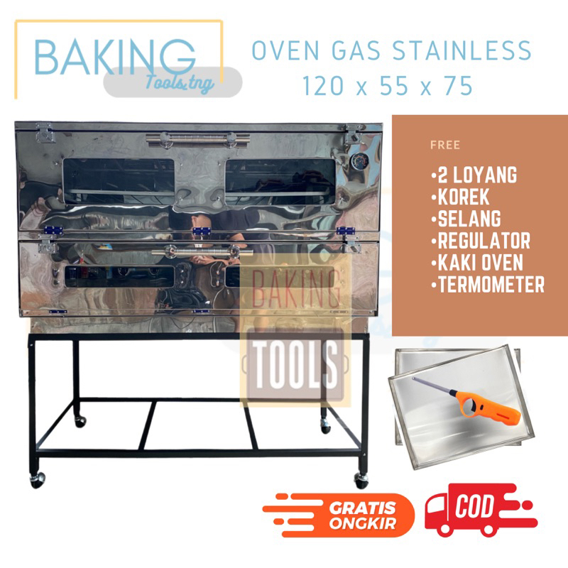 OVEN GAS STAINLESS 120x 55x 75 TEBAL + Loyang 2 dan Termometer