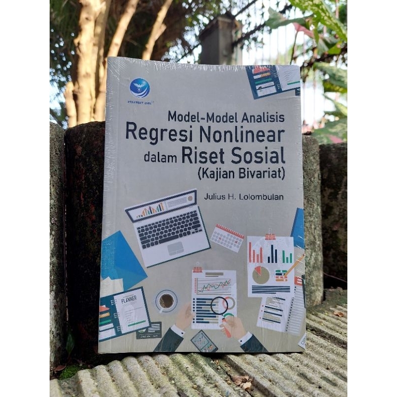 MODEL-MODEL ANALISIS REGRESI NONLINEAR DALAM RISET SOSIAL (KAJIAN BIVARIAT)