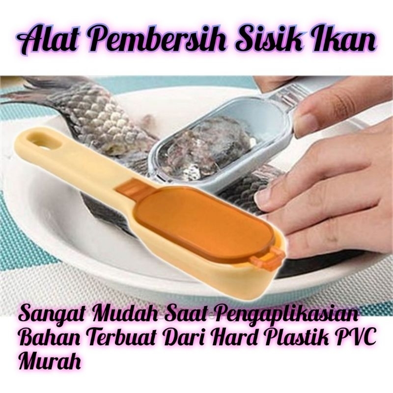 Alat Pembersih Sisik Ikan