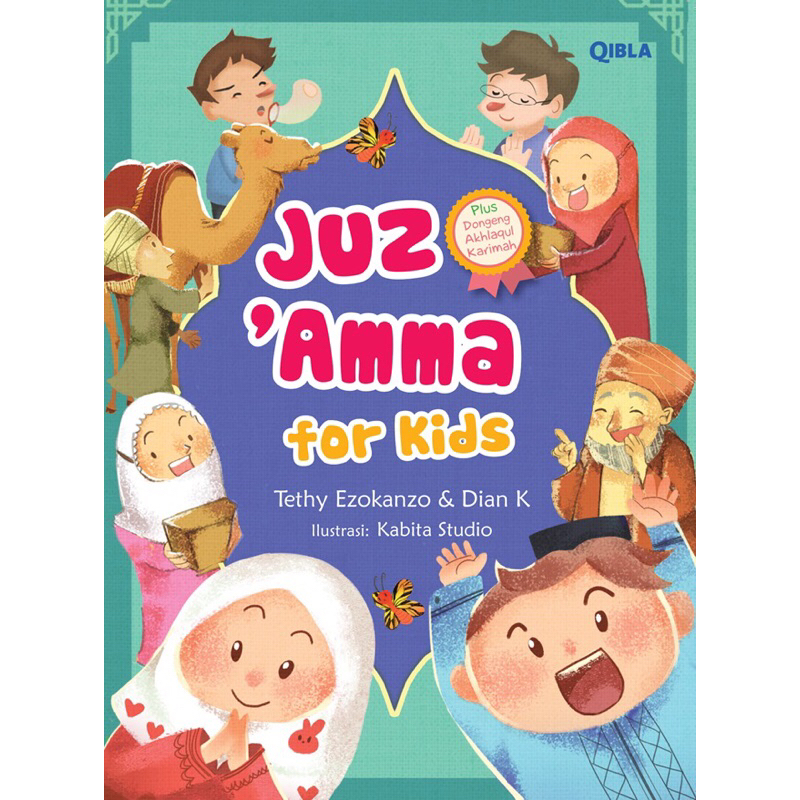 Buku Juz Amma for Kids (Edisi 2020) - Tethy Ezokanzo & Dian K. [ORIGINAL]