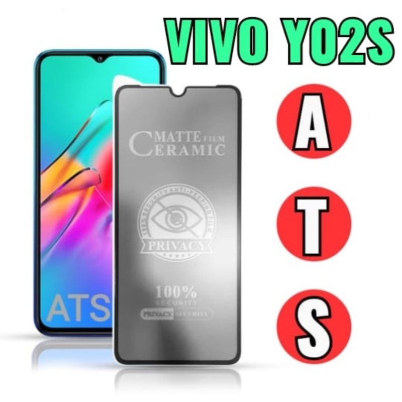 Tempered Glass Ceramic Matte Privacy Anti-Spy Vivo Y02S