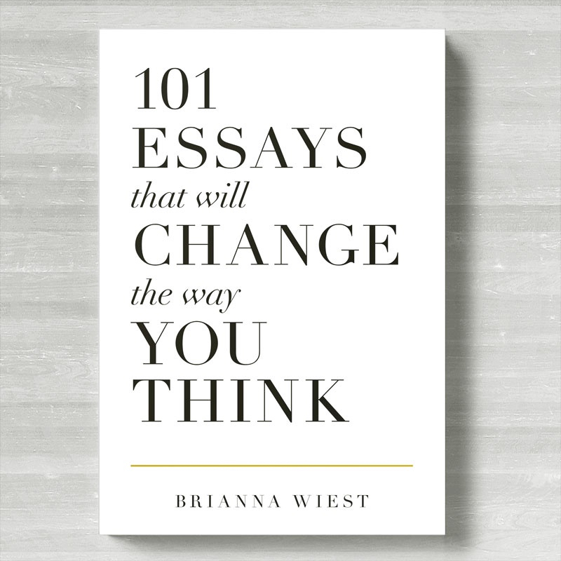101 Essays - Brianna Wiest
