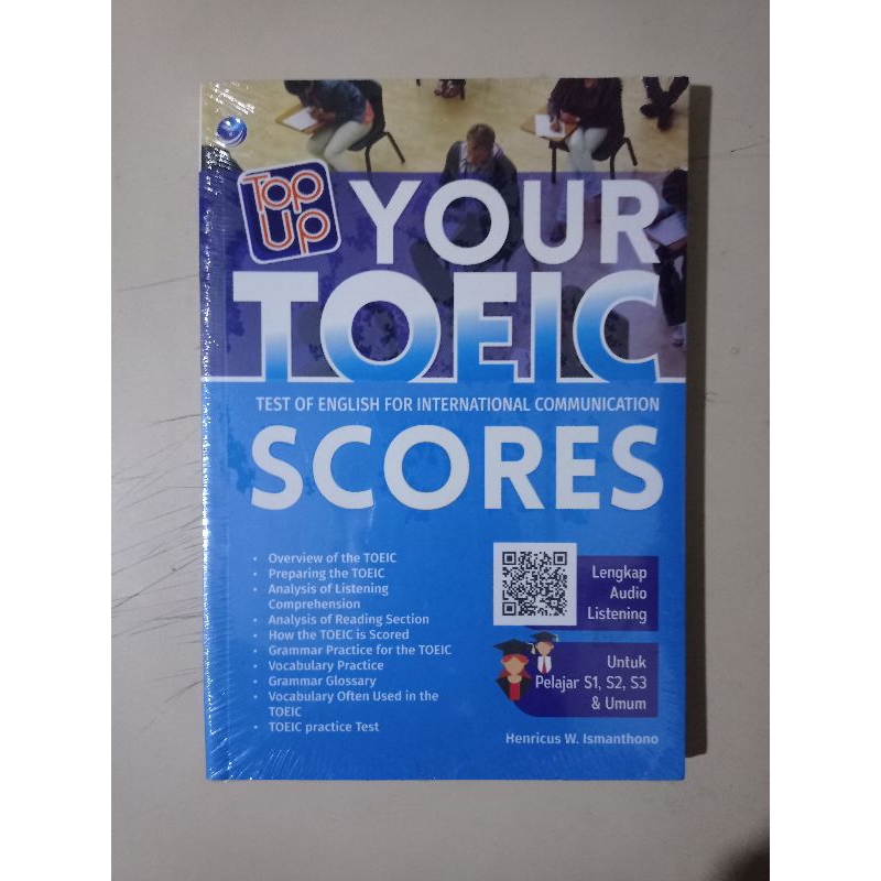 Buku Top up Your TOEIC Scores : Test Of English For International Communication