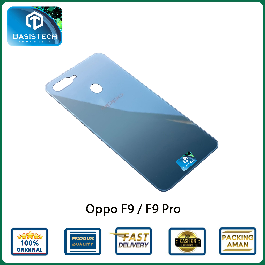 BACK COVER BACKDOOR CASING OPPO F9 F9 PRO ORIGINAL QUALITY