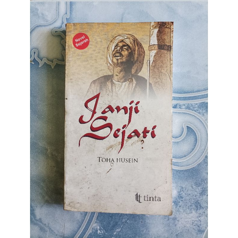 Original Janji Sejati Novel Sejarah karya Toha Husein