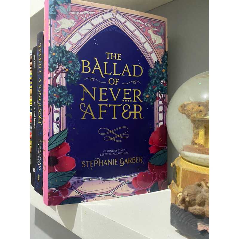 The Ballad of Never After Hardcover UK Edition