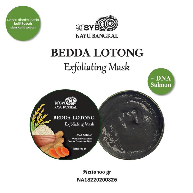 SYB Kayu Bangkal Bedda Lotong Exfoliating Mask + DNA Salmon 100gr