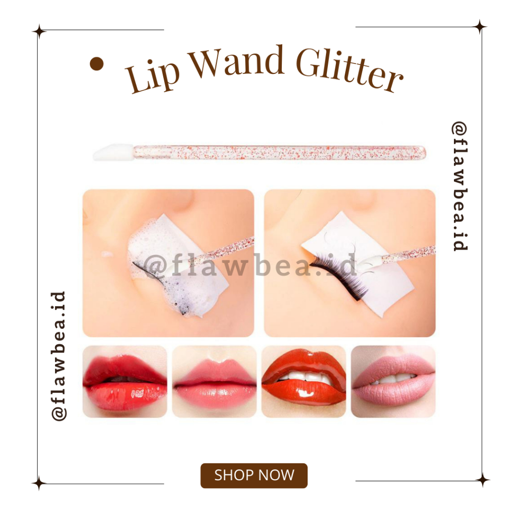 FLAWBEA.ID - [PCS] Disposable Lip Wand Glitter / Lip Brush Glitter / Aplikator Kuas Lipstick / Lip W