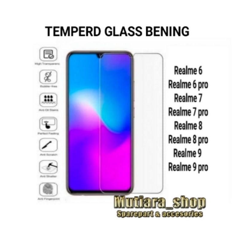 TEMPERD GLASS / ANTI GORES BENING REALME 6 / 6 PRO / 7 / 7 PRO / 8 / 8 PRO / 9 / 9 PRO