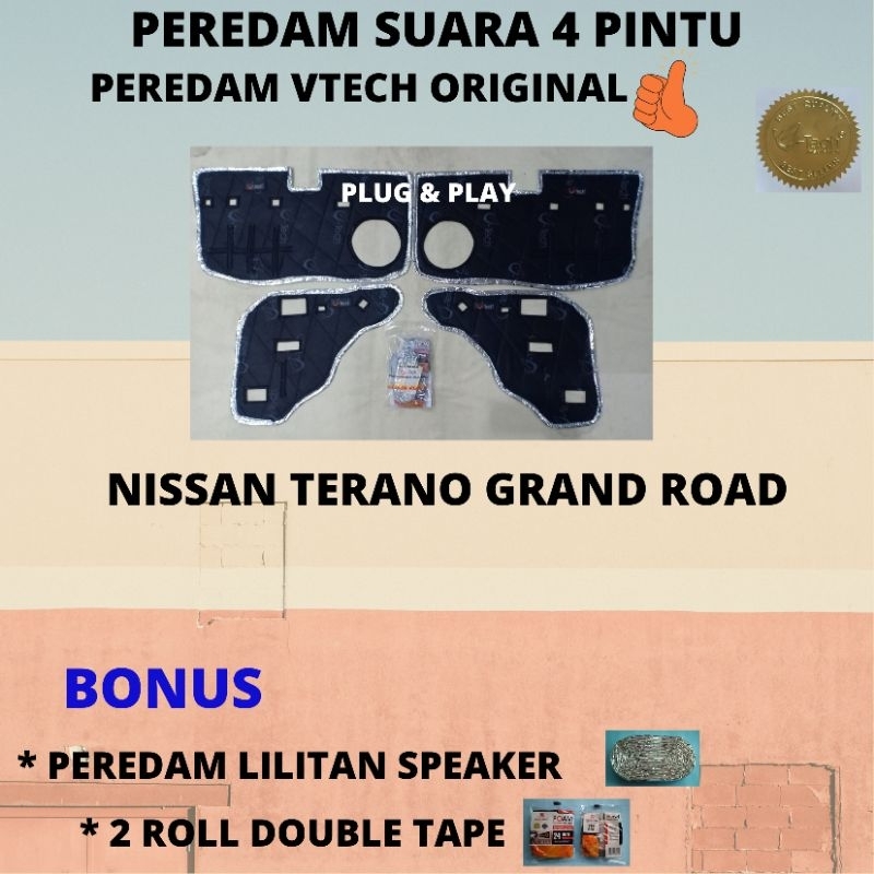 Best Exclusive Vtech ORI,Peredam Suara Pintu NISSAN TERANO GRAND  ROAD