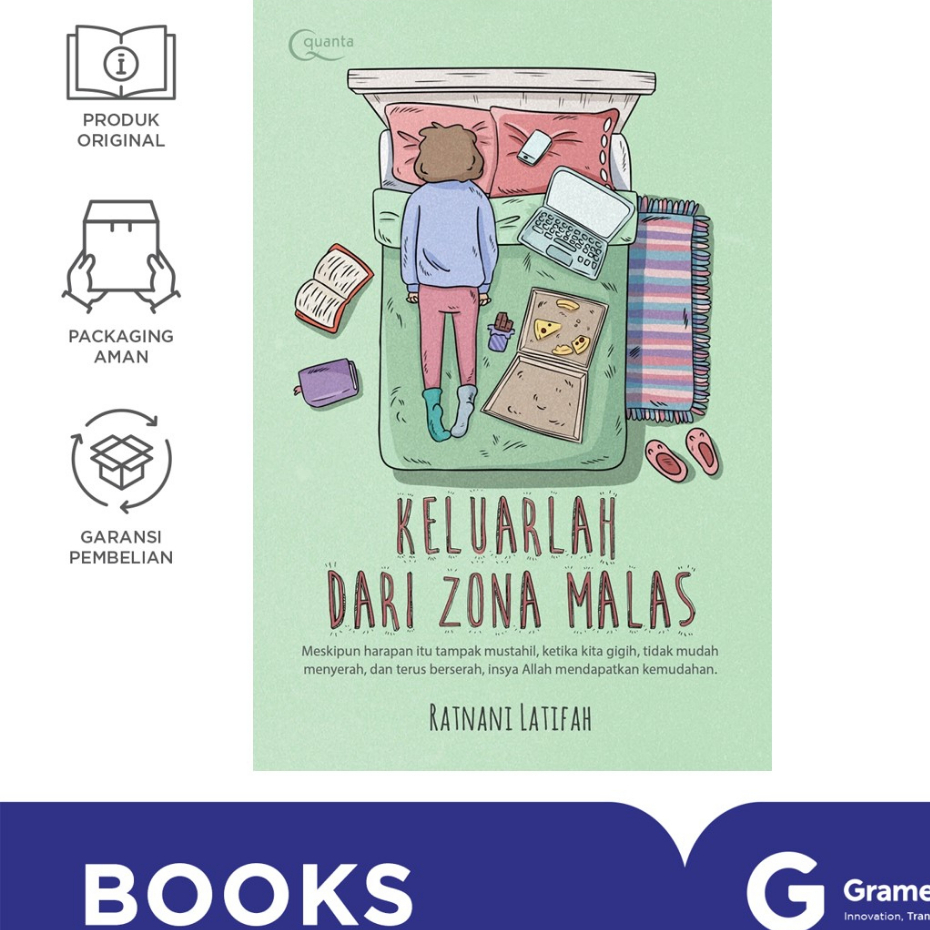 Keluarlah dari Zona Malas (Ratnani Latifah)