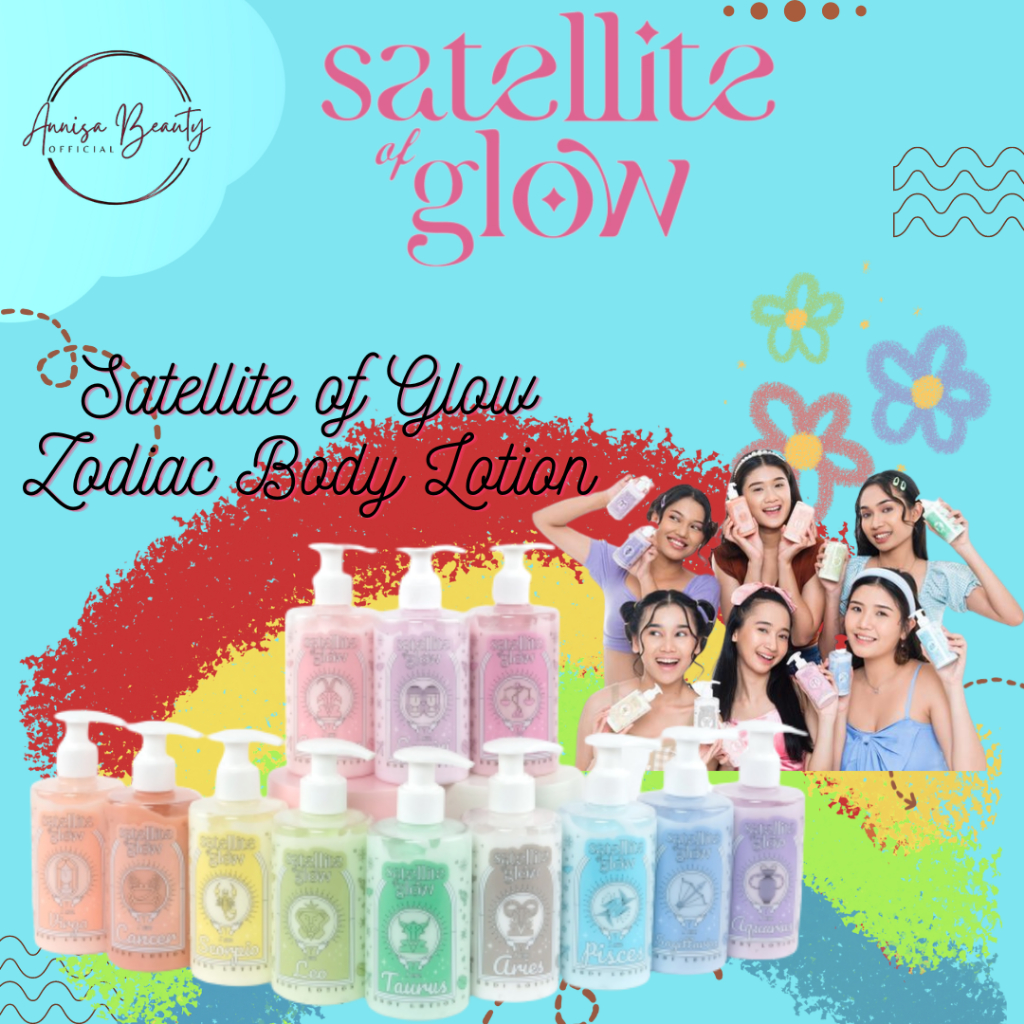 【BPOM】【 100% Original】 Satellite of Glow Zodiac Brightening Body Lotion 250ml/Brightening charming