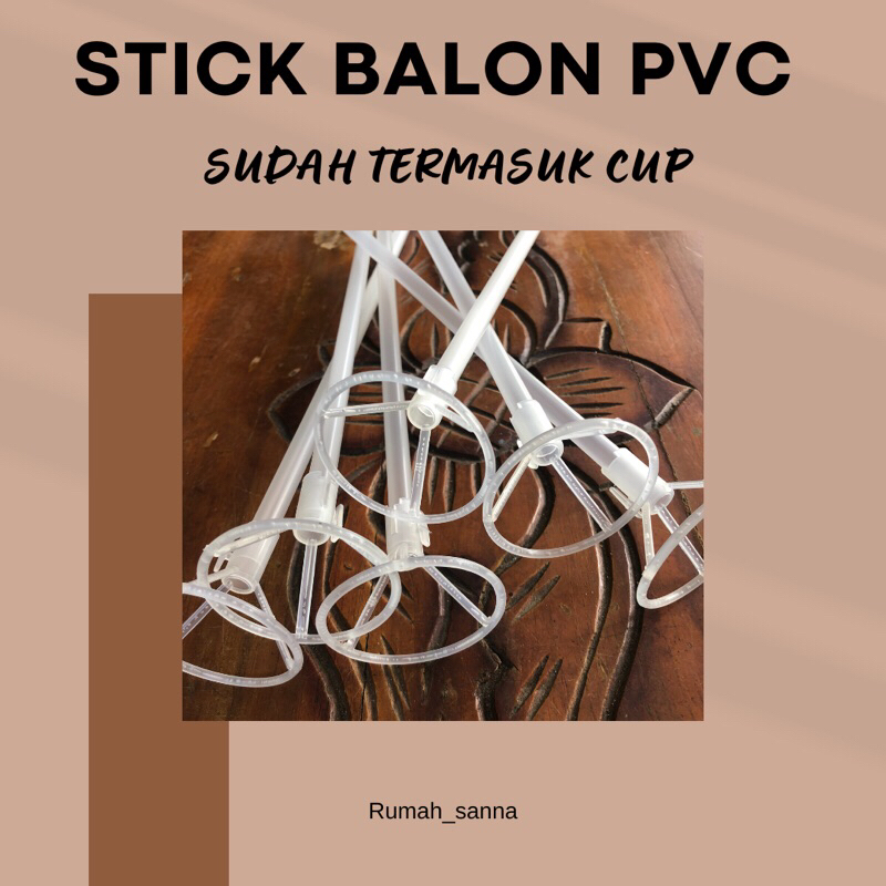 STIK BALON PVC / STICK BALON PVC / STIK BALON FOIL /STIK BALON BESAR