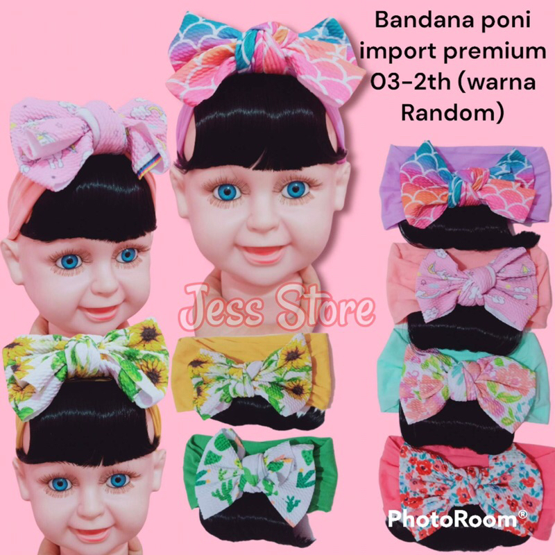 BANDANA BAYI PITA PONI KUALITAS PREMIUM SIZE:03-2TH