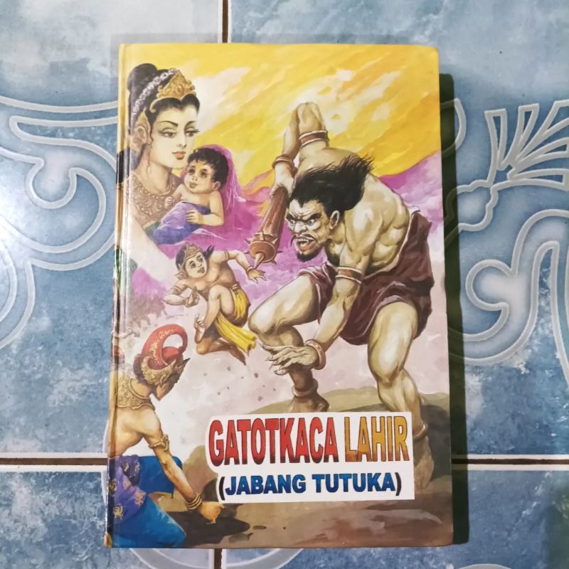 Original HC Hardcover Gatotkaca Lahir (Jabang Tutuka)