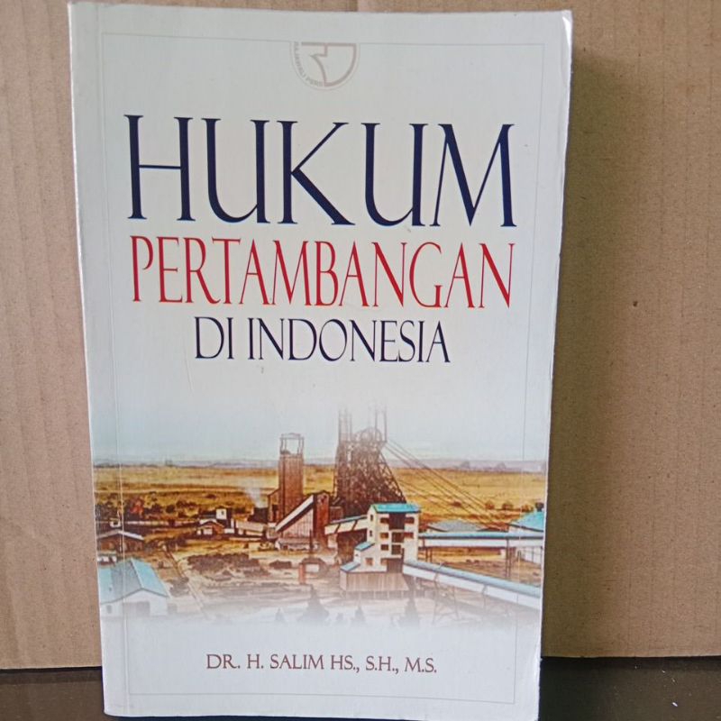 Hukum Pertambangan Di Indonesia