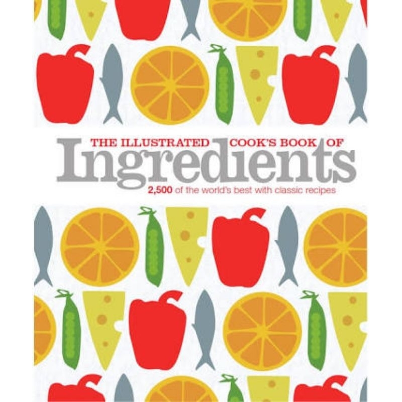 [Full Color] The Illustrated Cook Book of Ingredients