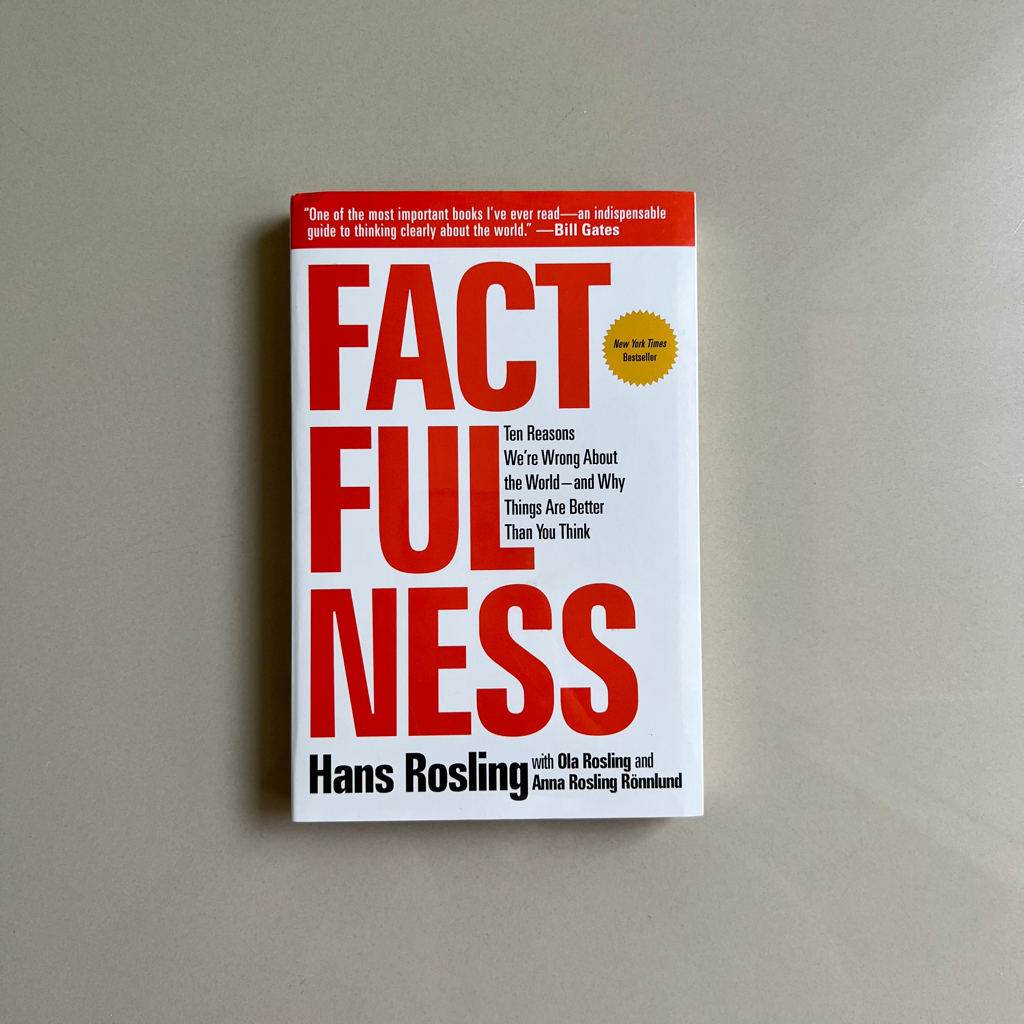 Factfulness - Hans Rosling