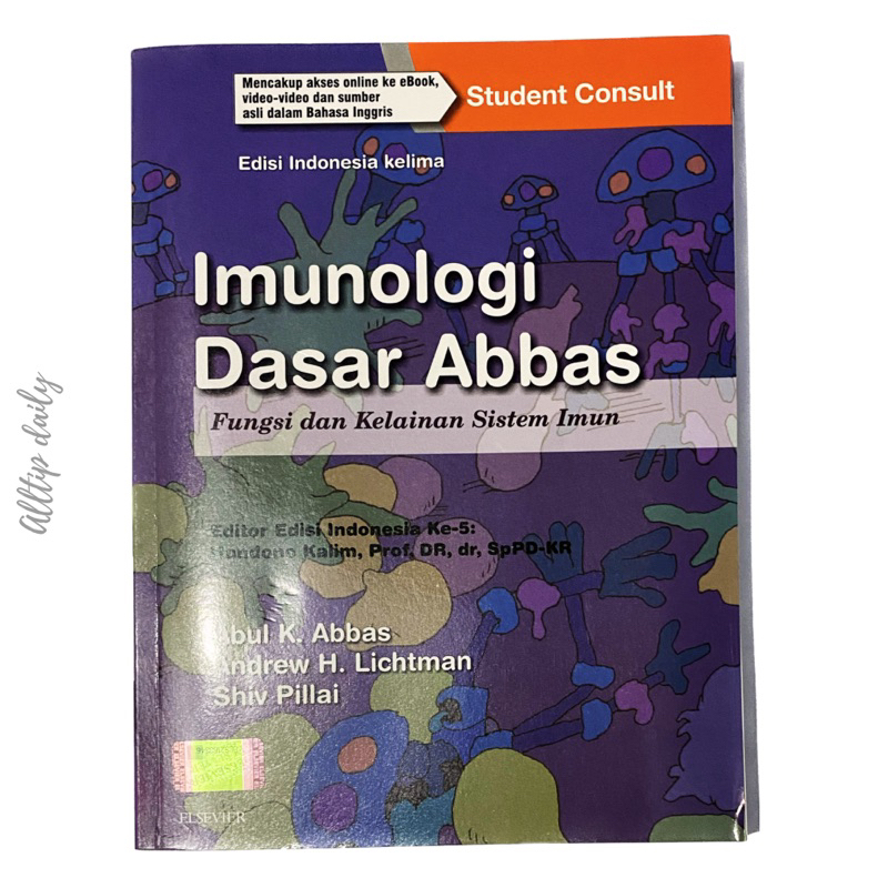 Buku Farmasi/Kedokteran - IMUNOLOGI DASAR ABBAS Fungsi dan Kelainan Sistem Imun [ALLTIPDAILY]