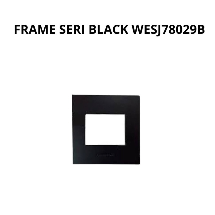 PANASONIC FRAME SAKLAR SERI WESJ78029B