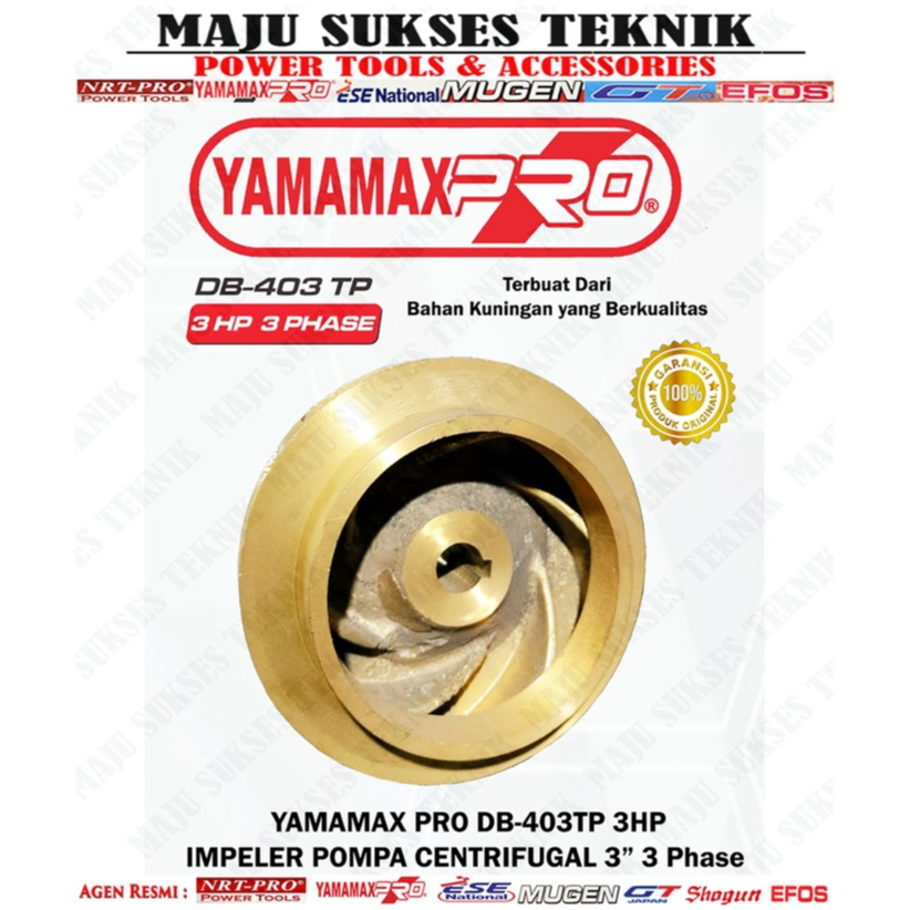 Impeler Pompa Centrifugal 3 Inch YAMAMAX PRO DB 403 TP 3HP Kipas Impeler Pompa Centrifugal 3Inch 3 P