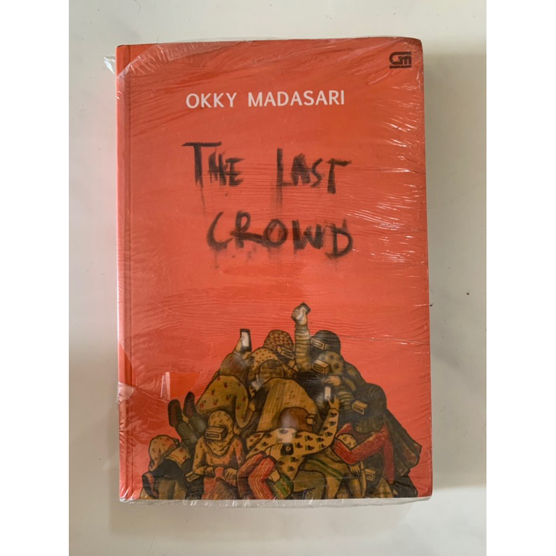 The last crowd Okky madasari