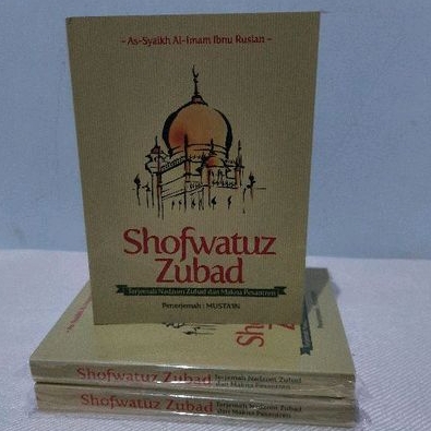 SHOFWATUZ ZUBAD | Terjemah Nadzom Zubad dan Makna Pesantren*