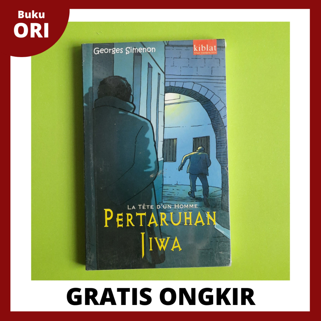 Pertaruhan Jiwa ; La Tete D'Un Homme Georges Simenon
