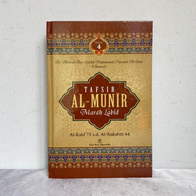 Buku Terjemahan Tafsir Munir Marah Labid Jilid 4 Imam Annawawi Al-Bantani Al-Jawi
