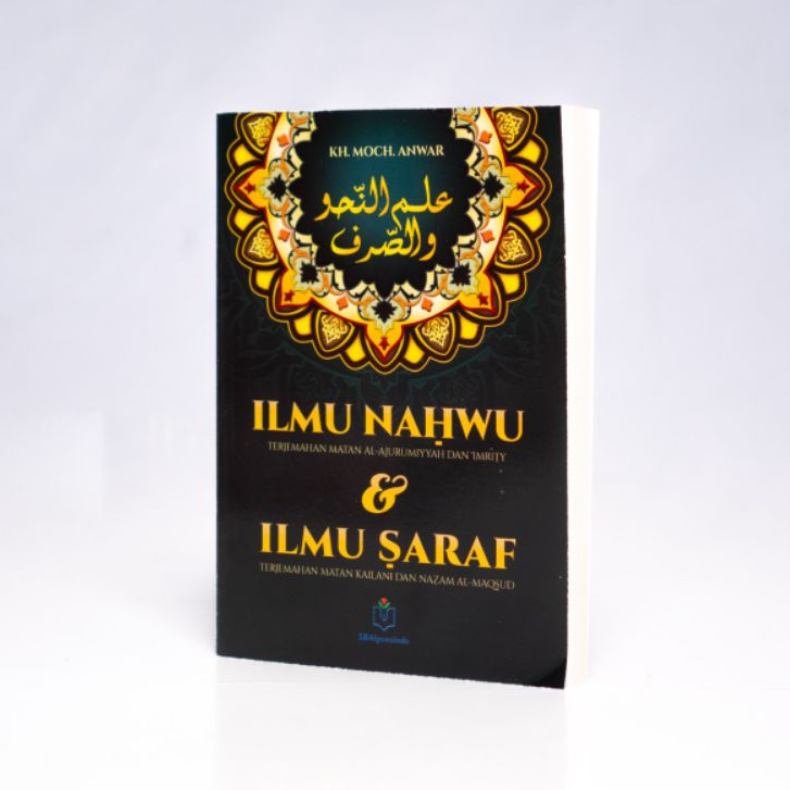 Ilmu Nahwu Dan Ilmu Sharaf - Nahwu  Sharaf Terjemahan - Sinar Baru algensindo