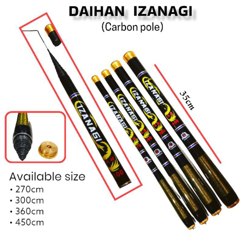 Joran Tegek Carbon Kaku Daihan Izanagi 270-450 Cm Ruas Pendek 30Cm