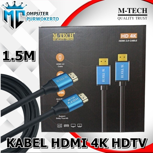KABEL HDMI HDTV 4K 2.0V MTECH 1.5 METER PREMIUM KUALITAS