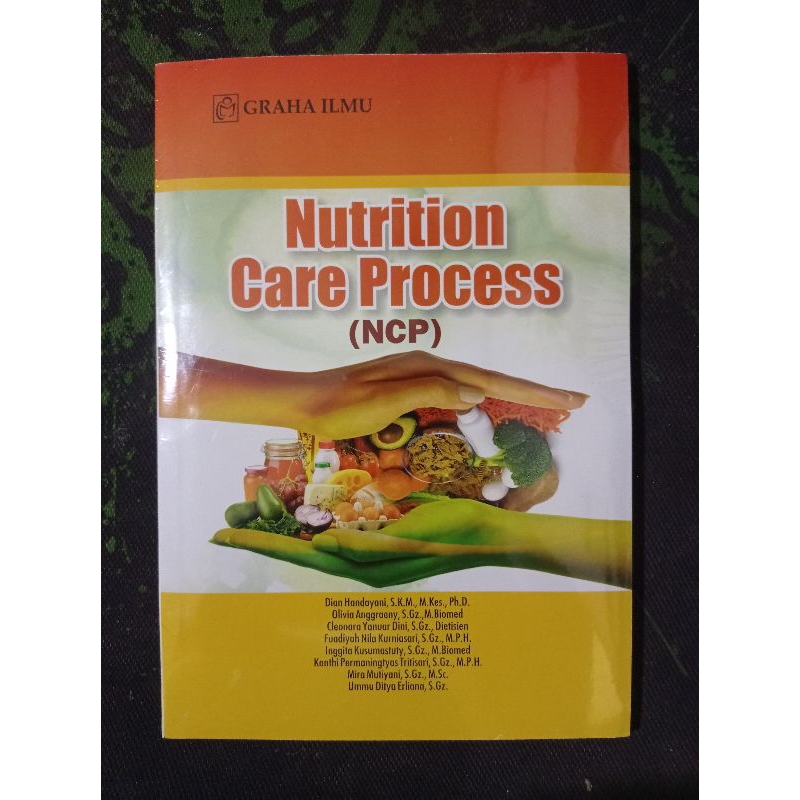 Buku Kesehatan Gizi - Nutrition Care Process (NCP)
