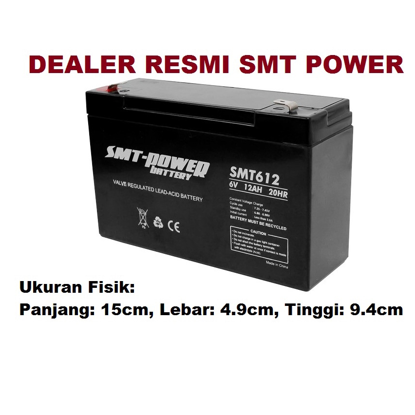 Batetry UPS Aki Baterai Kering Mobil Motor Pliko Mainan Anak Battery VRLA SMT POWER 6V 12Ah Batre La