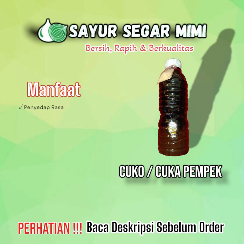 

Cuko / Cuka Pempek Perbotol - Sᴀʏᴜʀ Sᴇɢᴀʀ ♏ɪᴍɪ