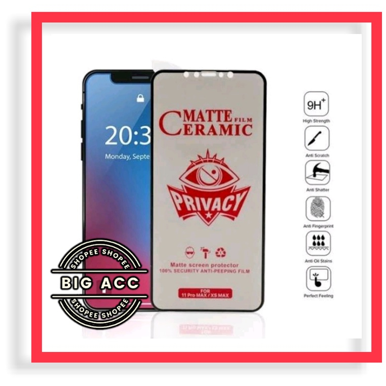 ( BIG CMS ) Anti Gores Film  Ceramic Matte Spy Privacy Anti Minyak Anti kepo Infinix Smart 3 PLUS 4 4C 5 5 PRO 6 6 6 PLUS 6 NFC HD HD 202