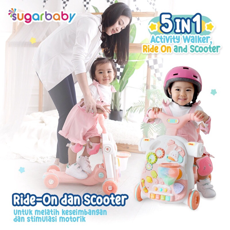 Sugarbaby 5in1 Activity Walker, Ride-On and Scooter/Push walker/Activity walker/Baby walker  Baby Walker 5 in 1 Push Walker Alat Belajar Jalan Bayi Sugar Baby Walker &amp; Table Push Walker Baby Walker Mini Car scooter - Walker 5in1 - Walker Variasi Baru 5in1