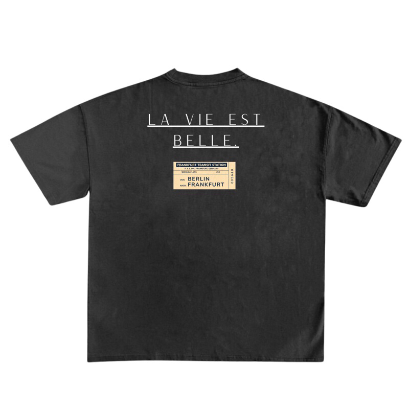 LA VIE EST BELLE TEE