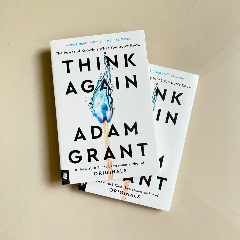 Think Again - Adam Grant