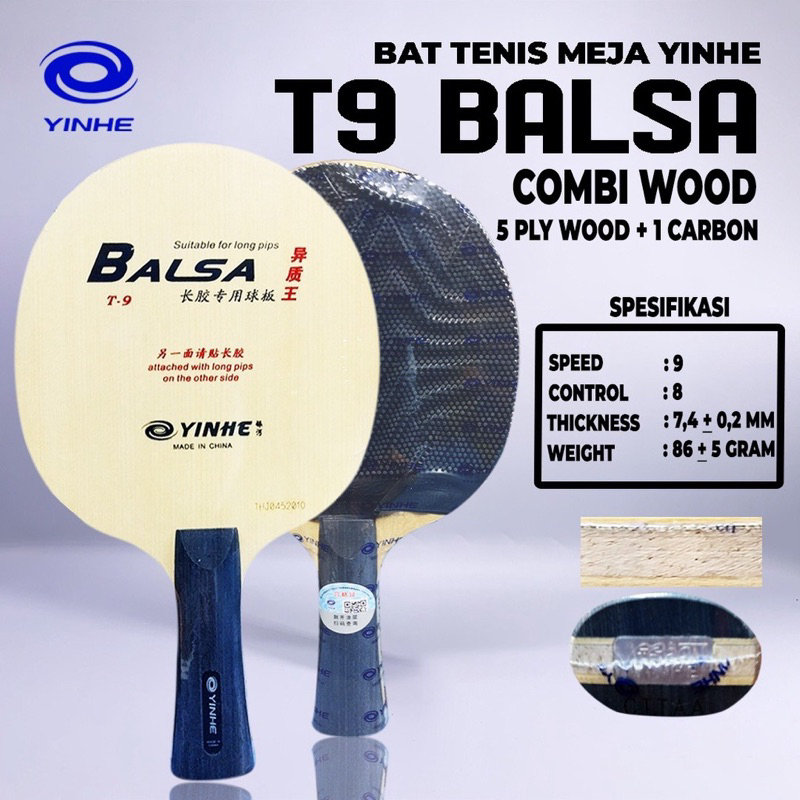 Kayu Bet Pingpong Tenis Meja YINHE T9 BALSA ARYLATE CARBON Original