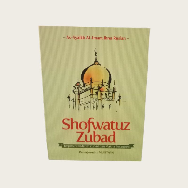 Shofwatuz Zubad-Terjemah matan Zubad dan Makna Pesantren