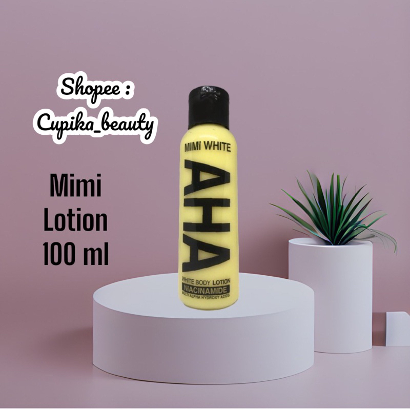 &lt; ip &gt; mimi white aha body lotion 100 ml bpom || (BPOM) MIMI WHITE LOTION 100 ML Aha White Body Lotion / Body Lotion 100ML